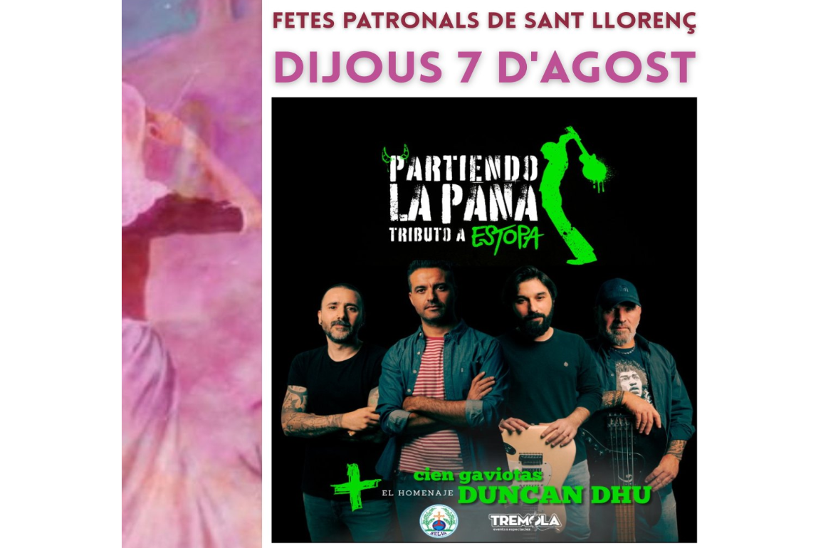 Portada Nit de tapes + Partiendo la Pana - Festes Patronals de Sant Llorenç 2025