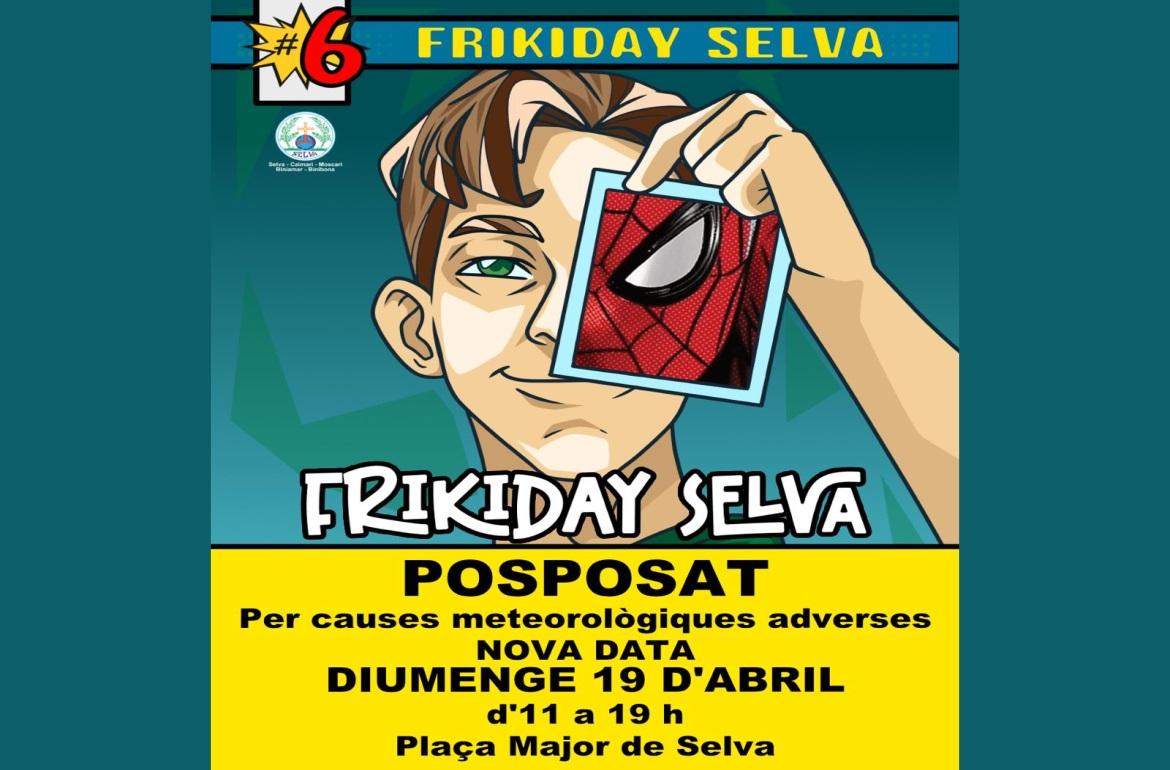 Portada 6è Friki Day Selva – POSPOSAT a dia 19 d'abril