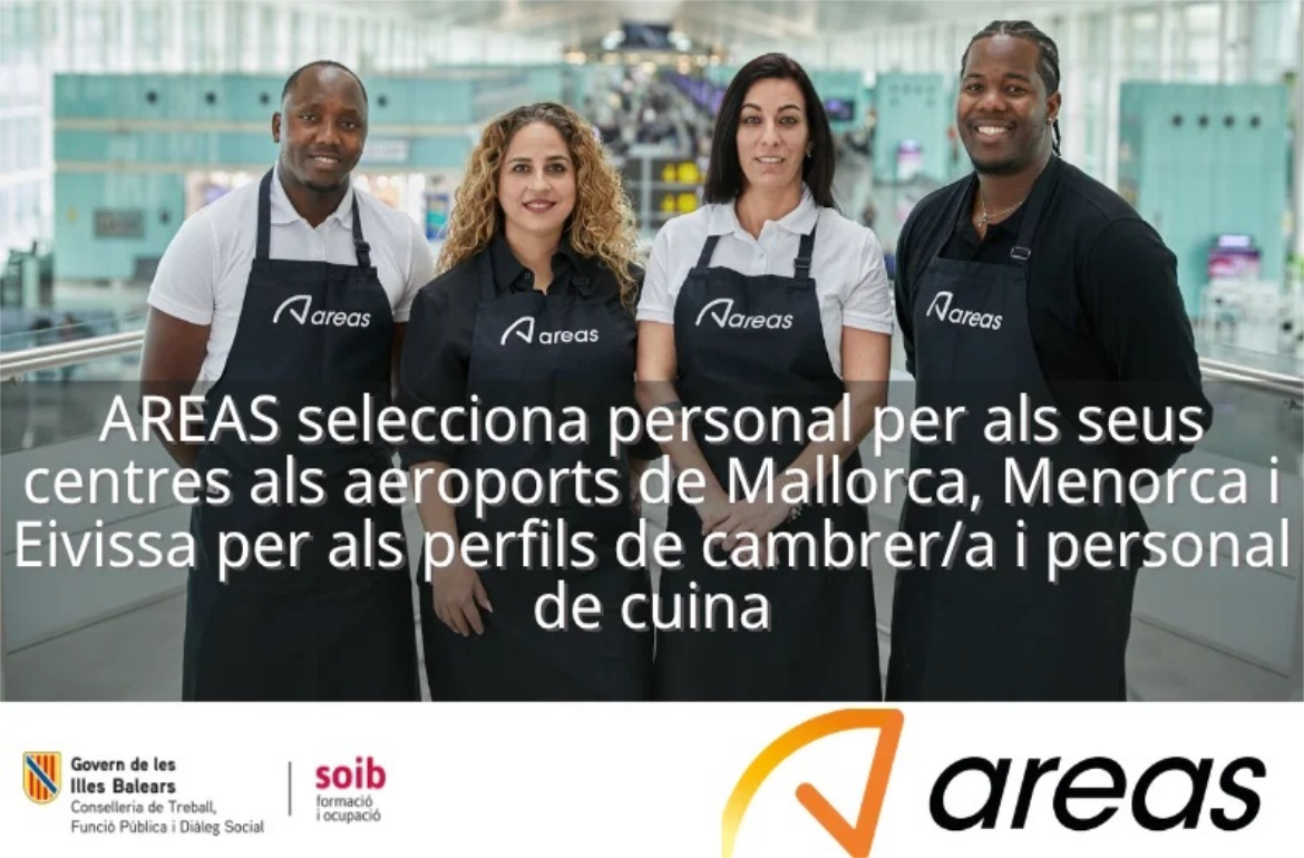 Portada AREAS selecciona personal de cuina i camarer/a per als seus centres als aeroports de les illes d’Eivissa, Mallorca i Menorca